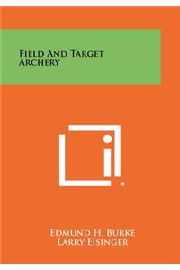 Field And Target Archery