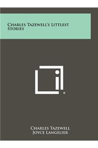 Charles Tazewell's Littlest Stories