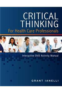 Critical Thinking Learning Lab Activity Manual