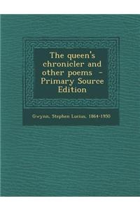 The Queen's Chronicler and Other Poems