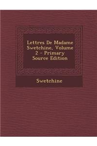 Lettres de Madame Swetchine, Volume 2 - Primary Source Edition