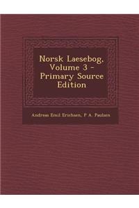 Norsk Laesebog, Volume 3