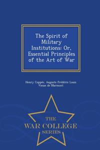 Spirit of Military Institutions