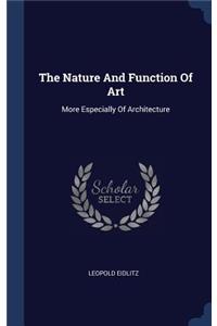 The Nature And Function Of Art