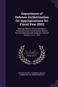 Department of Defense Authorization for Appropriations for Fiscal Year 2002