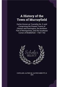 A History of the Town of Murrayfield