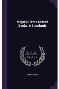 Major's Home Lesson Books. 6 Standards