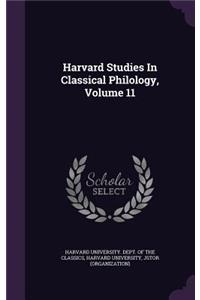 Harvard Studies in Classical Philology, Volume 11