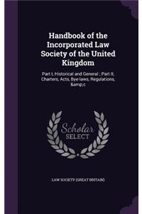 Handbook of the Incorporated Law Society of the United Kingdom