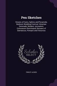 Pen Sketches