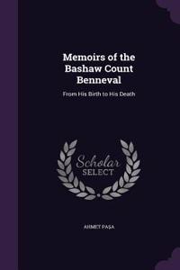 Memoirs of the Bashaw Count Benneval