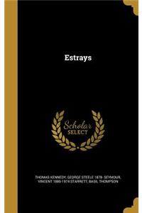 Estrays
