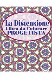 La Distensione Libro da Colorare Progetista