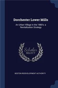 Dorchester Lower Mills