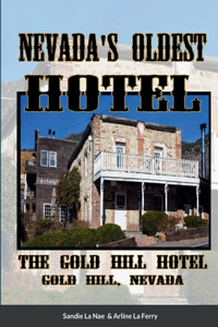 Nevada's Oldest Hotel