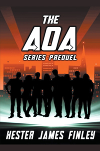 AOA (Series Prequel)