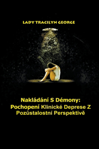 Nakládání S Démony