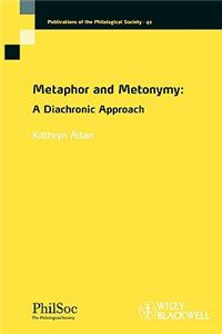 Metaphor and Metonymy - A Diachronic Approach