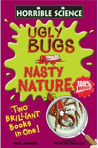 Ugly Bugs and Nasty Nature