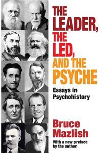 The Leader, the Led, and the Psyche