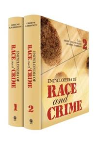 Encyclopedia of Race and Crime