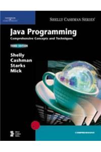 Java Programming: Comprehensive Concepts and Techniques