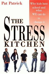 The Stress Kitchen