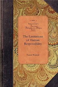 Limitations of Human Responsibility