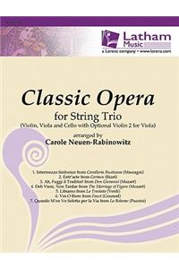 Classic Opera for String Trio