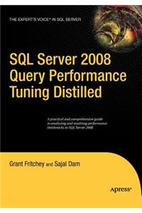 SQL Server 2008 Query Performance Tuning Distilled