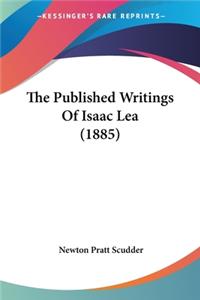 Published Writings Of Isaac Lea (1885)