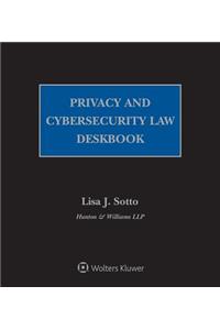 Privacy and Cybersecurity Law Deskbook