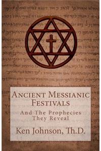 Ancient Messianic Festivals
