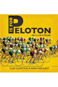 P Is For Peloton