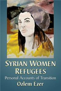 Syrian Women Refugees
