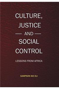 Culture, Justice and Social Control