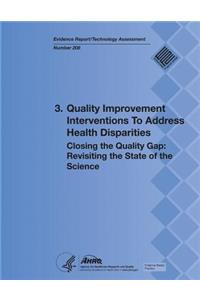 3. Quality Improvement Interventions To Address Health Disparities