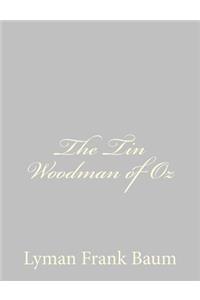 The Tin Woodman of Oz