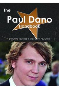 The Paul Dano Handbook - Everything You Need to Know about Paul Dano