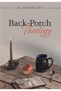 Back-Porch Theology