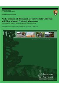 An Evaluation of Biological Inventory Data Collected at Effigy Mounds National Monument