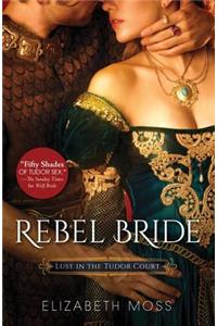 Rebel Bride