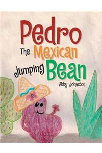 Pedro the Mexican Jumping Bean