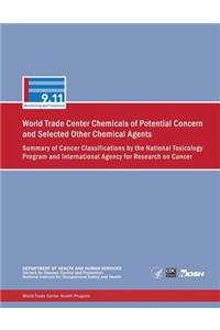 World Trade Center Chemicals of Potential Concern and Selected Other Chemical Agents