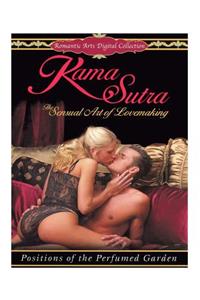 The KAMA SUTRA [Illustrated]