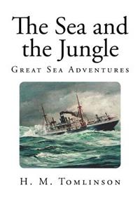 The Sea and the Jungle