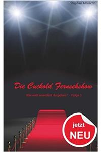 Die Cuckold Fernsehshow - Wie weit wuerdest du gehen?