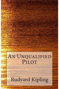 Unqualified Pilot