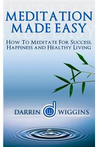 Meditation Made Easy