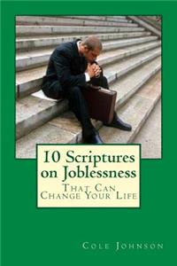 10 Scriptures on Joblessness That Can Change Your Life